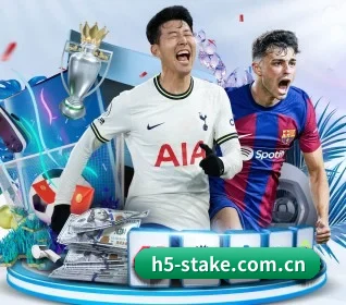 五大体育板块覆盖,从比分到直播全覆盖（www.stake.com）